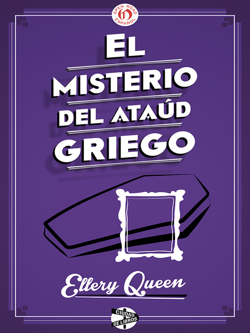 Title details for misterio del ataúd griego by Ellery Queen - Available